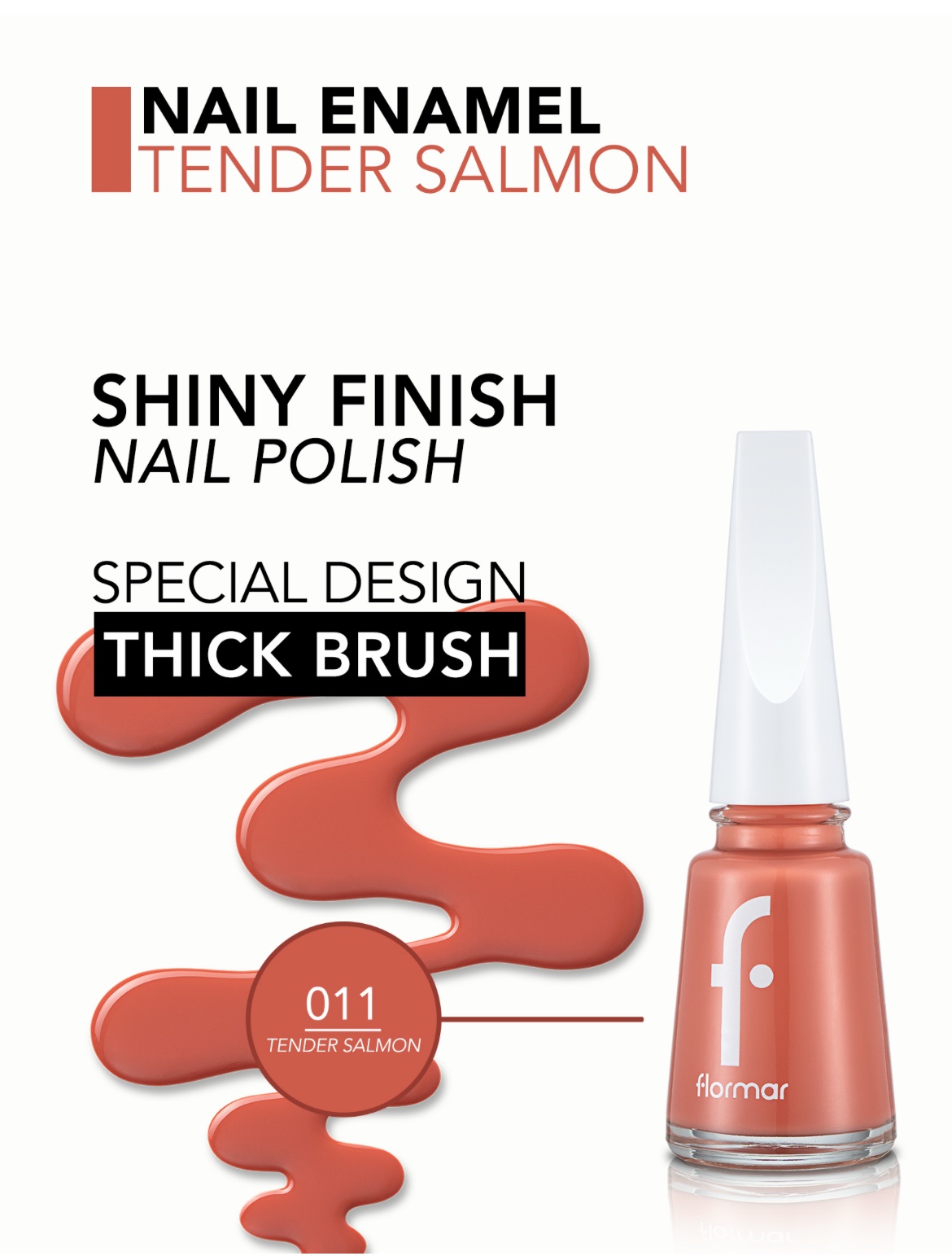 Flormar Vernis à ongles 11 ml — 011 – Tender Salmon Flormar Vernis à ongles 11 ml — 011 – Tender Salmon