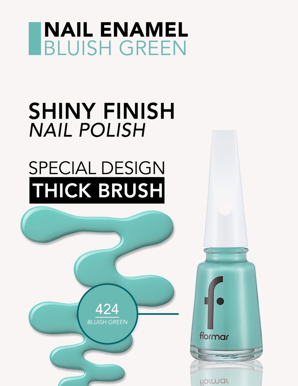 Flormar Vernis à Ongles — 424 – Bluish Green