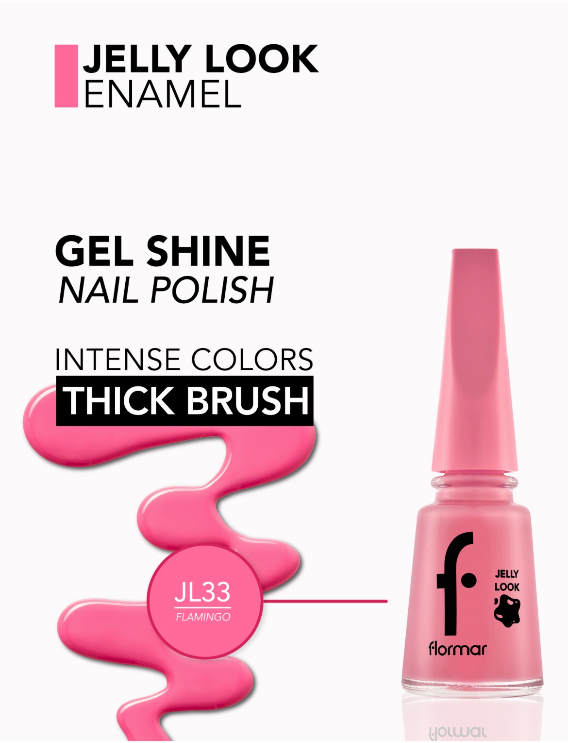 Flormar Vernis à Ongles Jelly Look — JL33 – Flamingo Flormar Vernis à Ongles Jelly Look — JL33 – Flamingo