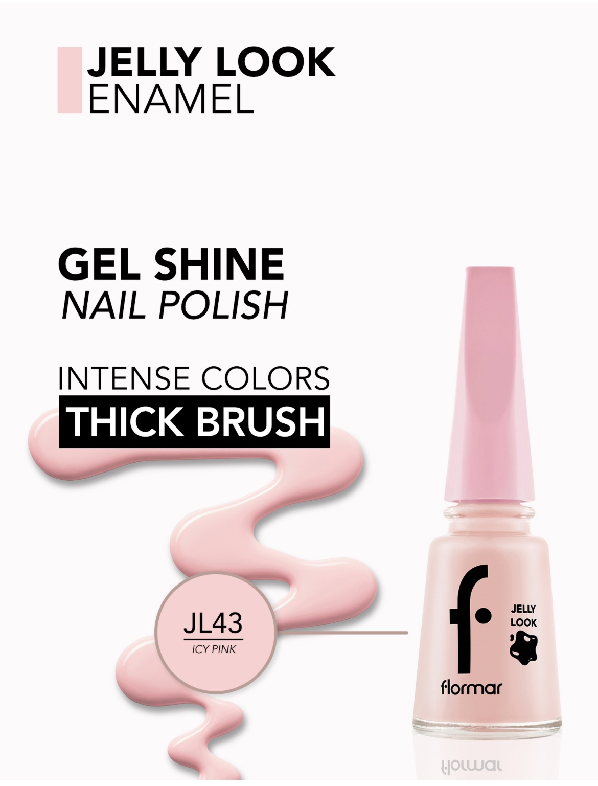 Flormar Vernis à Ongles Jelly Look — JL43 – Icy Pink Flormar Vernis à Ongles Jelly Look — JL43 – Icy Pink
