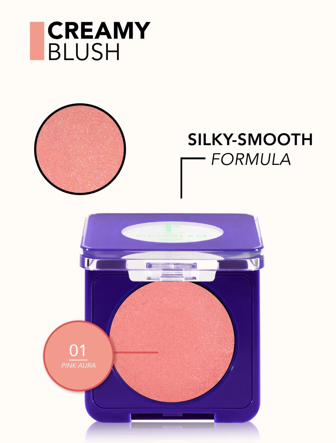 Flormar Creamy Blush METAGLAM 001