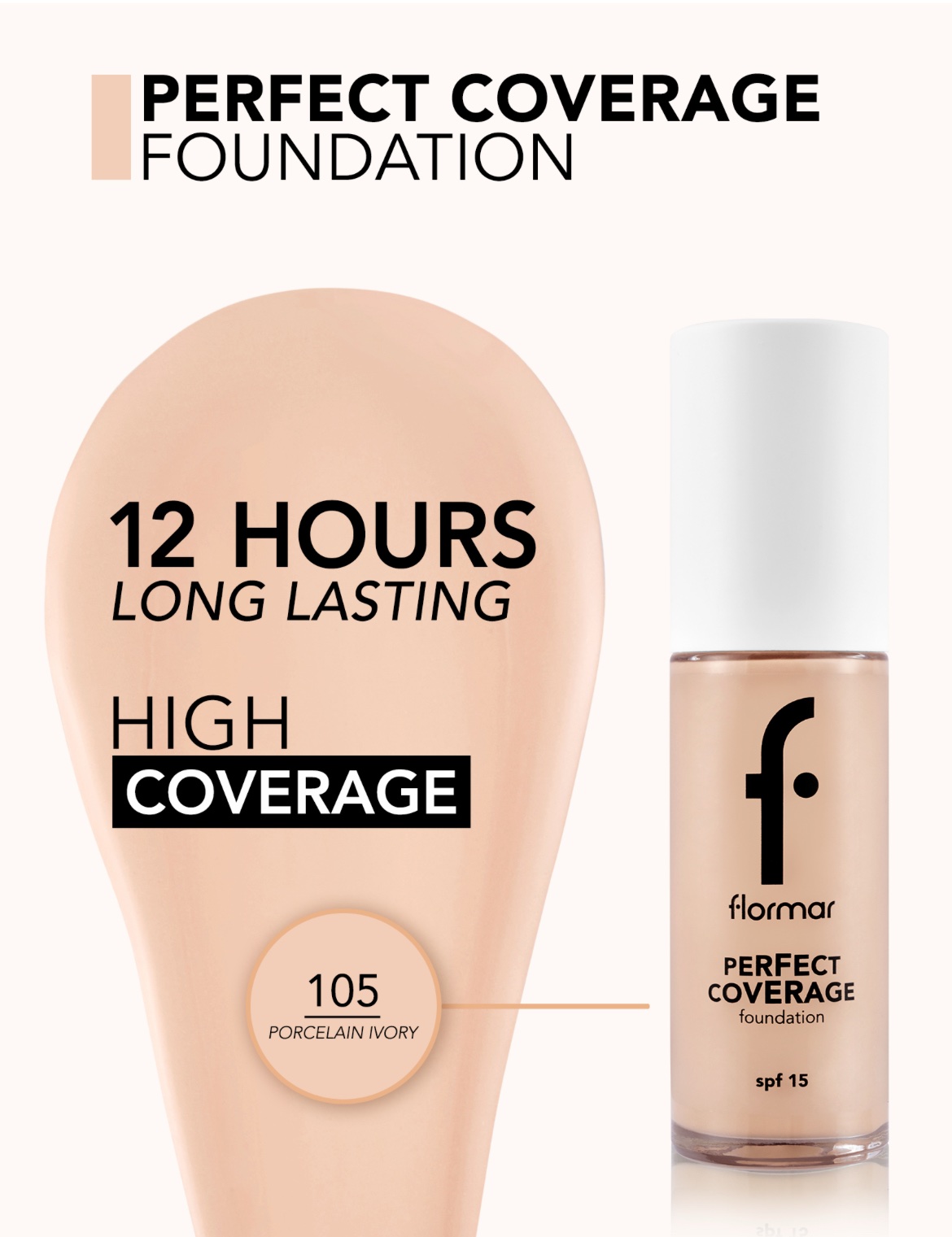 img_4013 Flormar Perfect Coverage Foundation SPF 15