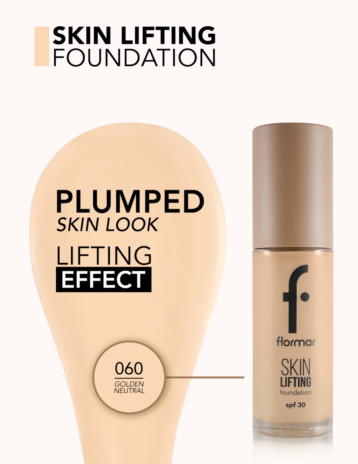 Flormar Skin Lifting Foundation SPF 30