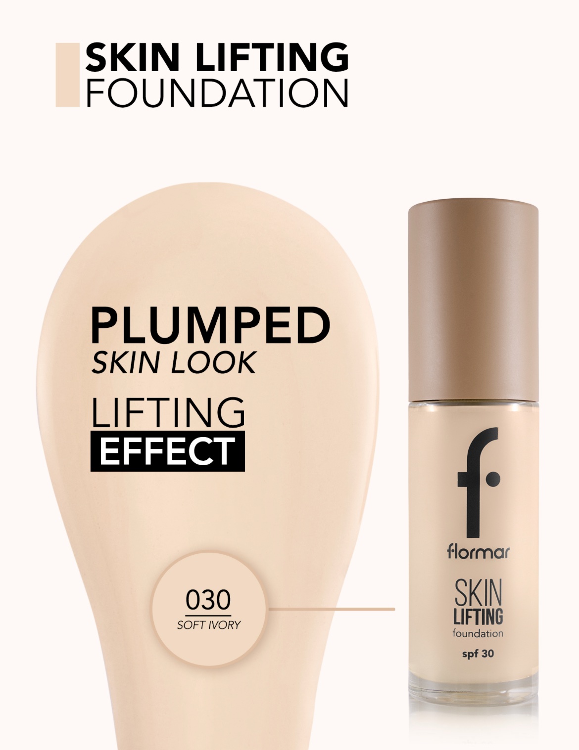 Flormar Skin Lifting Foundation SPF 30