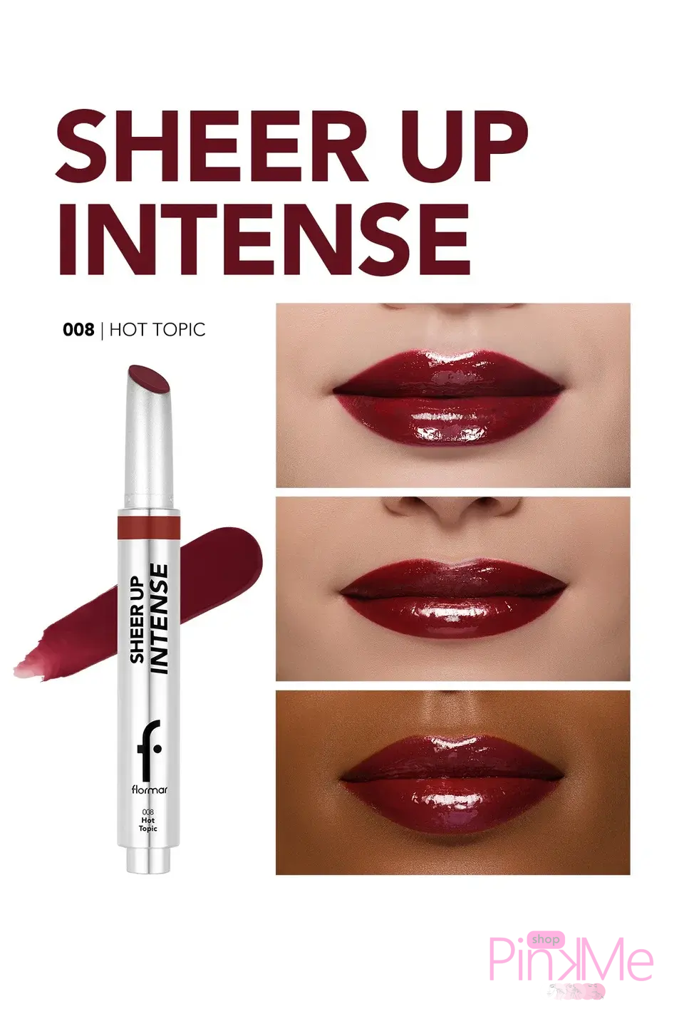 Flormar Sheer Up Intense Lipstick Flormar Sheer Up Intense Lipstick